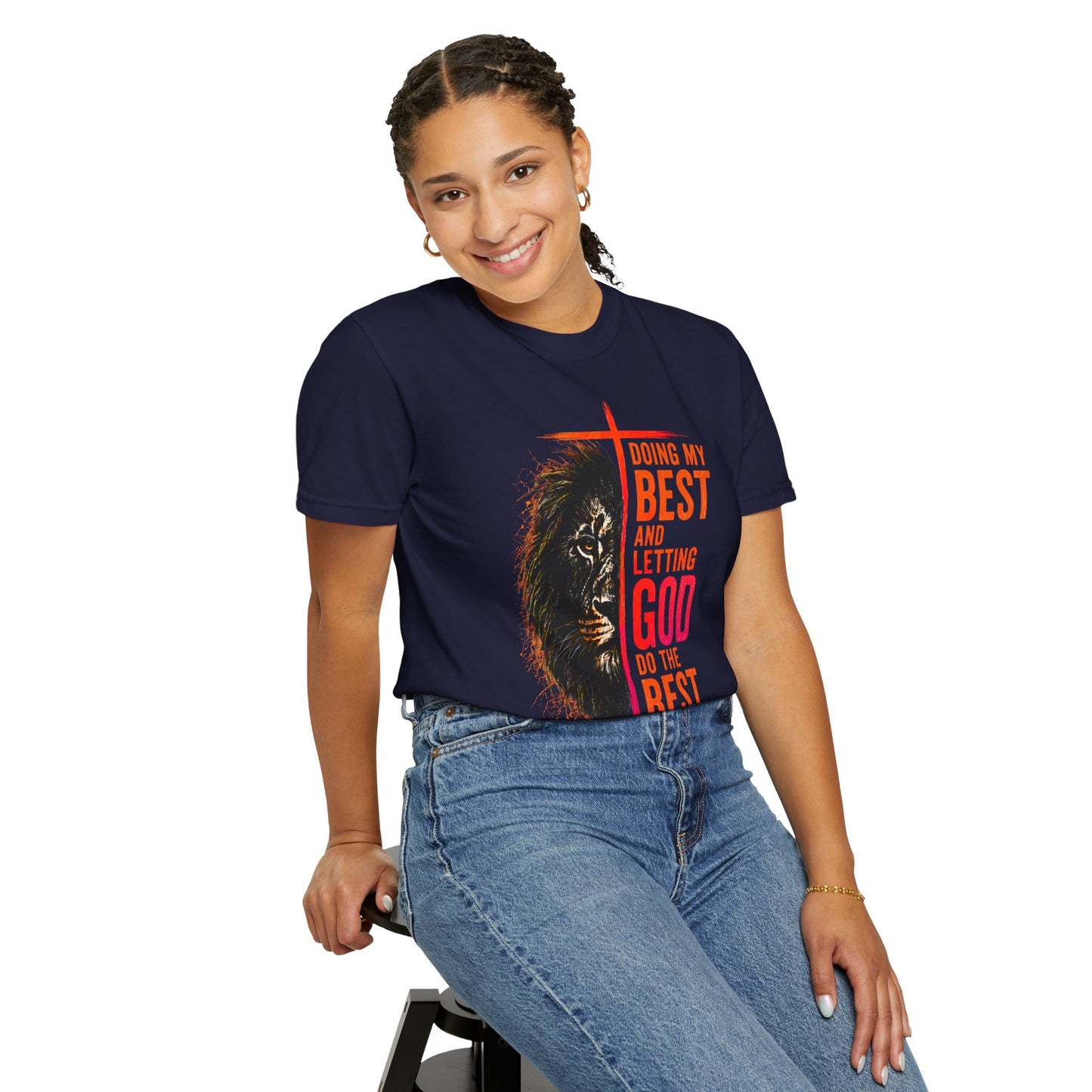 Doing my best & letting God do the rest T-shirt