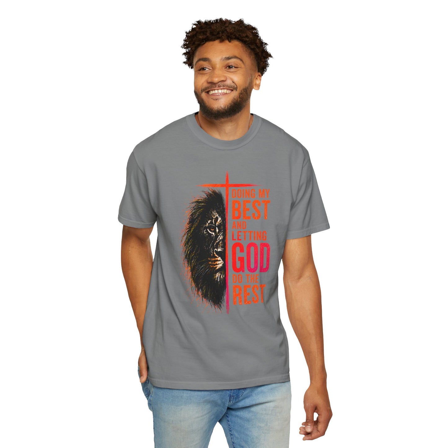 Doing my best & letting God do the rest T-shirt