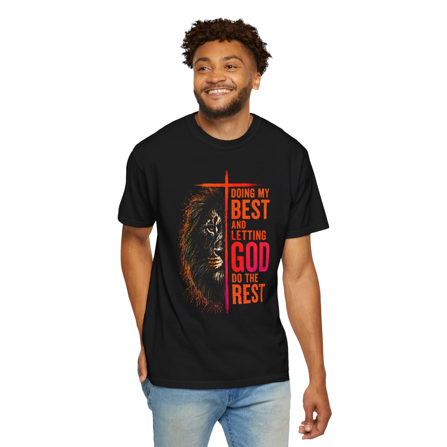 Doing my best & letting God do the rest T-shirt