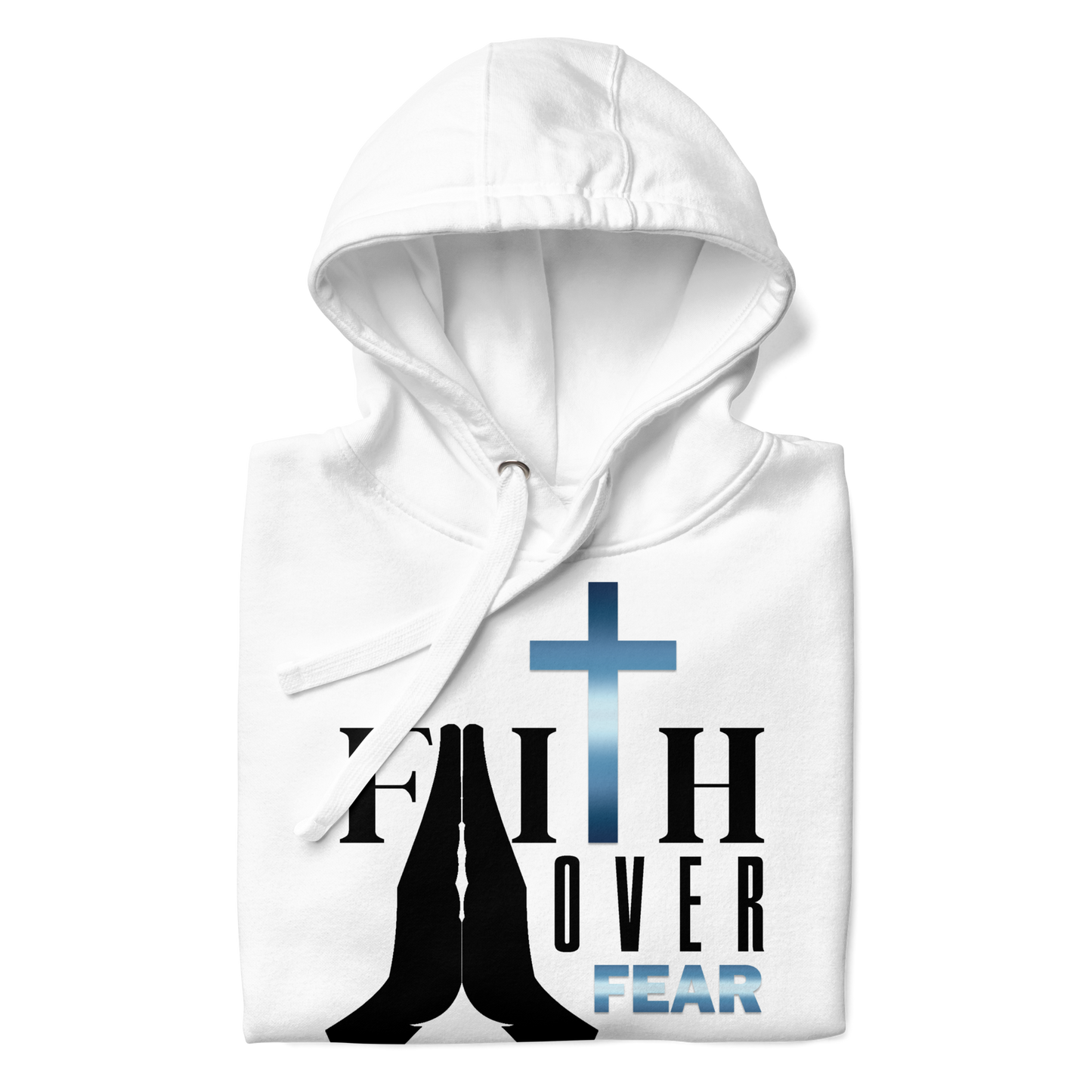 Faith Over Fear Unisex Hoodie
