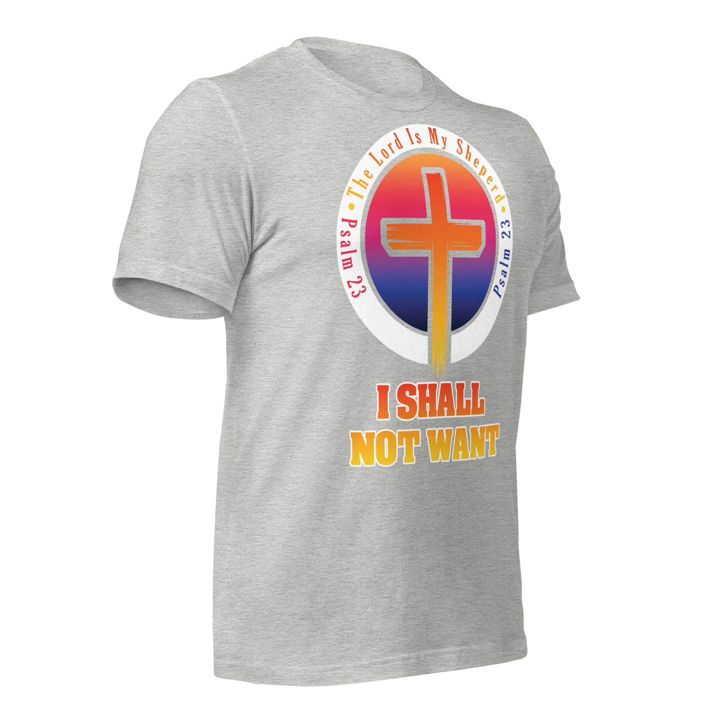 The Lord Is My Sheperd Alternative Unisex T-Shirt