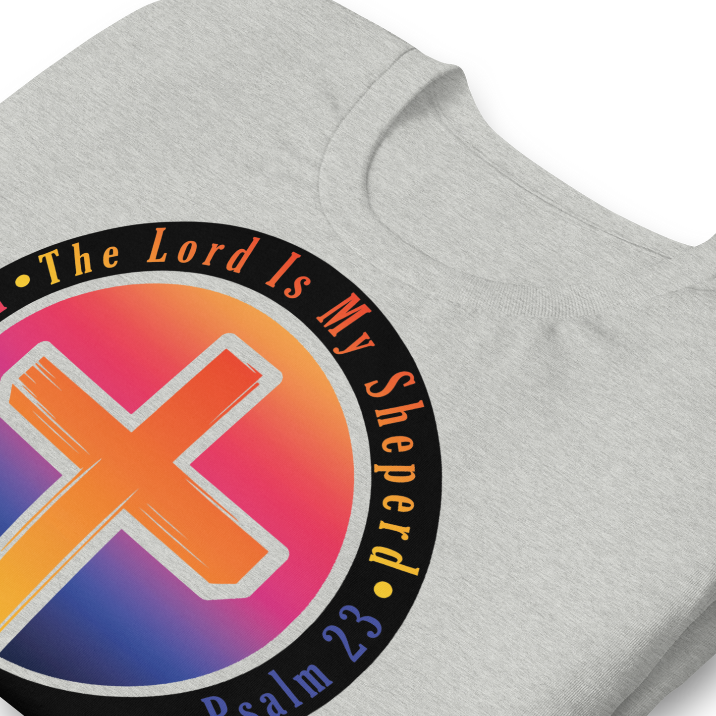 The Lord Is My Sheperd Unisex T-Shirt