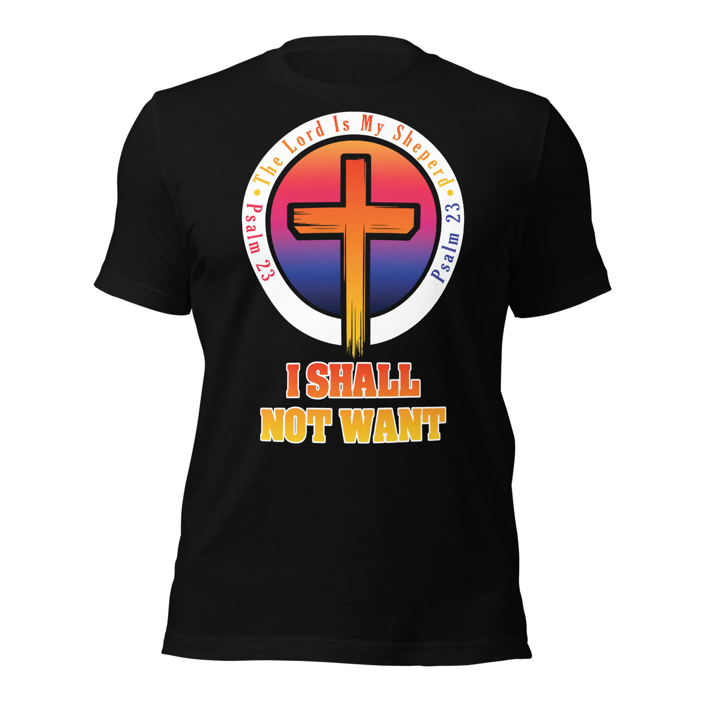 The Lord Is My Sheperd Alternative Unisex T-Shirt