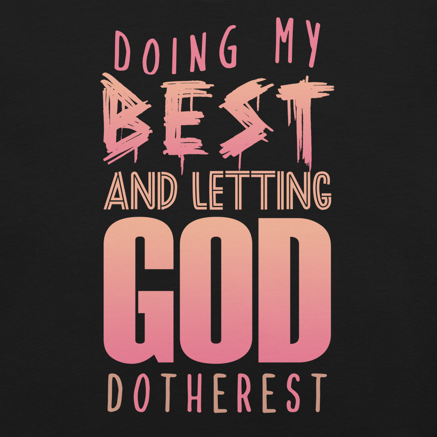 Doing My Best