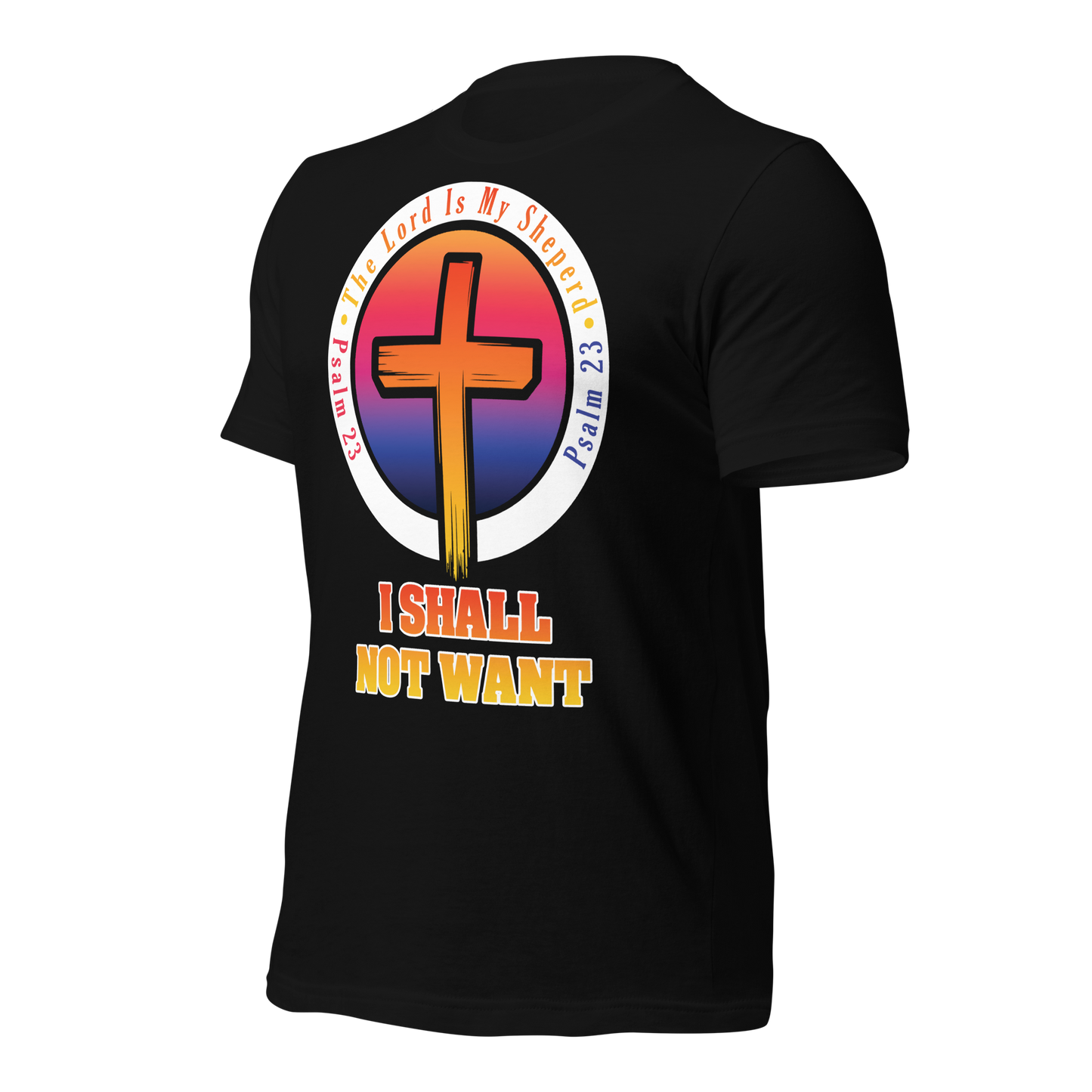 The Lord Is My Sheperd Alternative Unisex T-Shirt