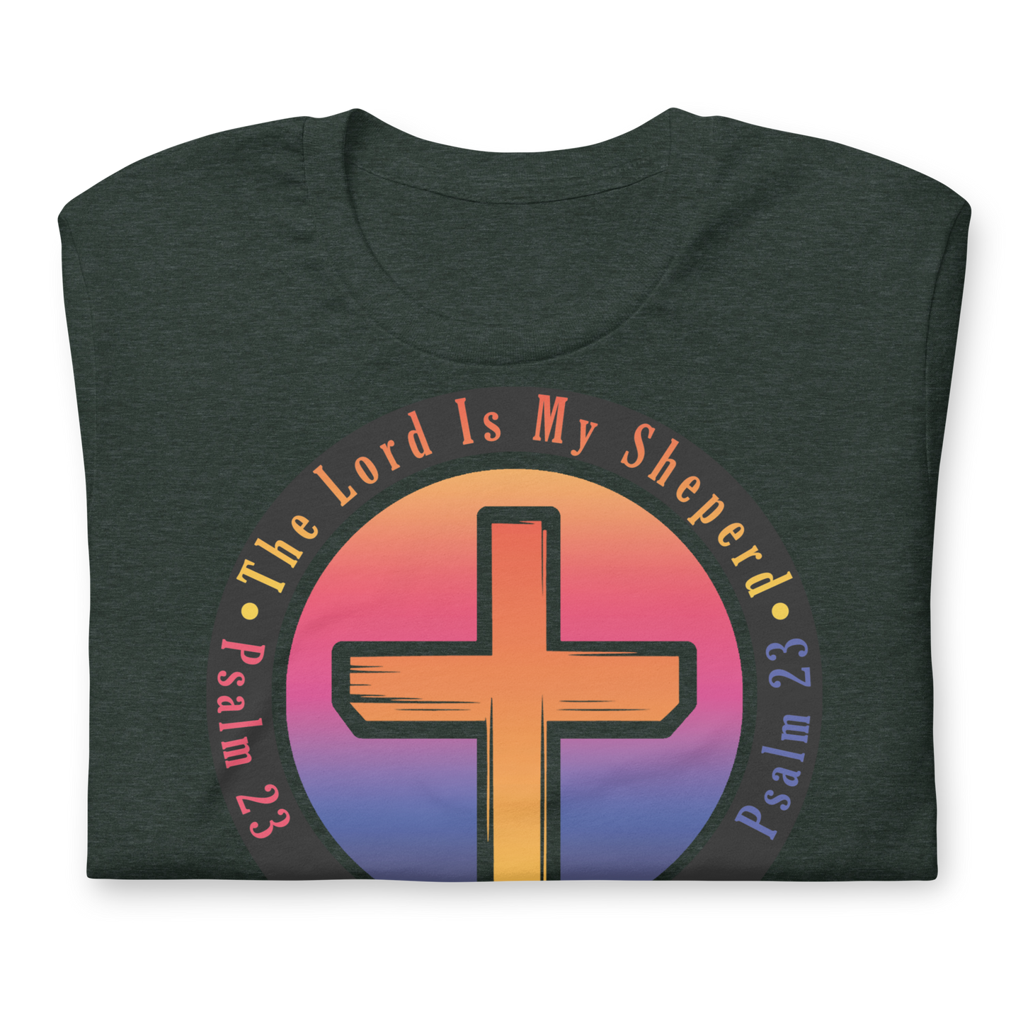 The Lord Is My Sheperd Unisex T-Shirt