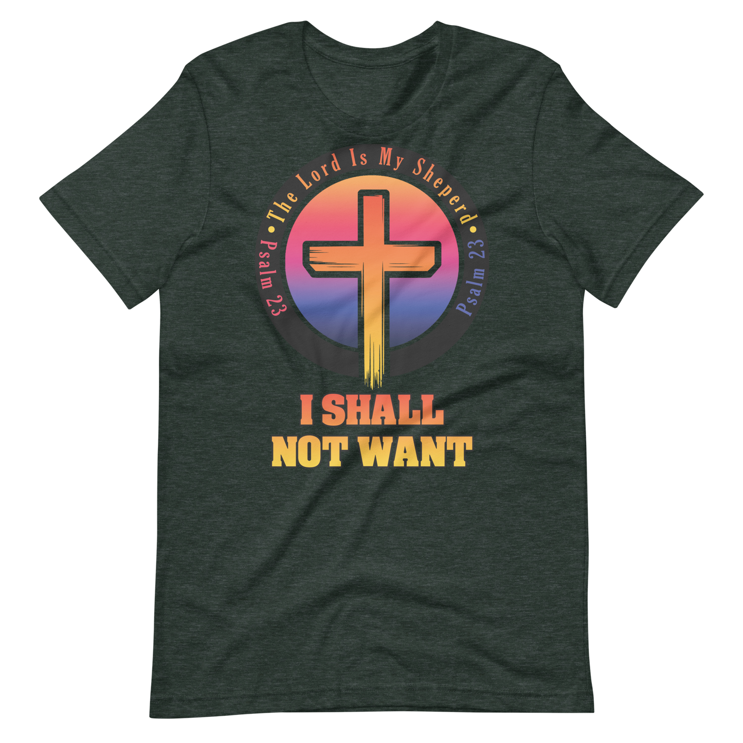 The Lord Is My Sheperd Unisex T-Shirt