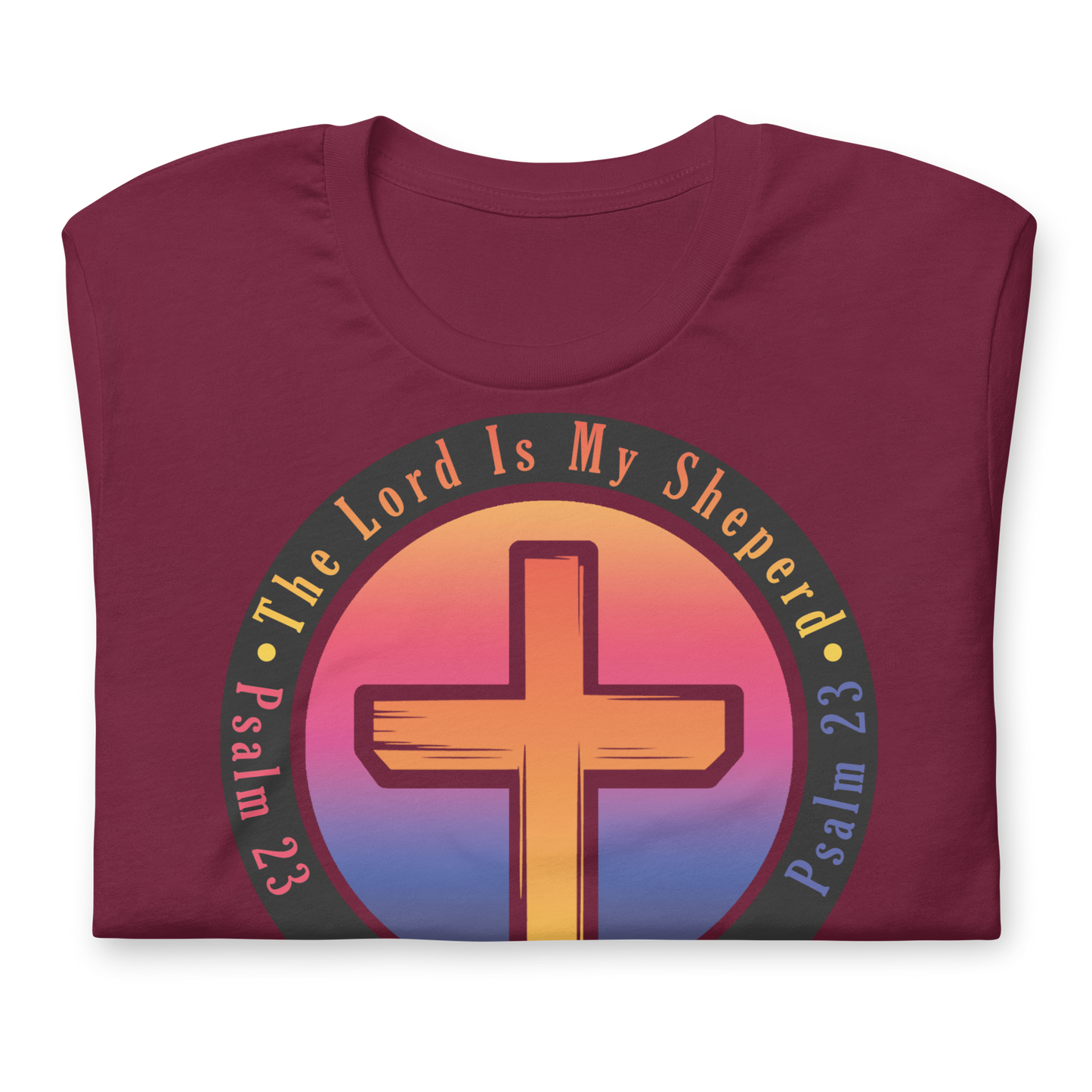 The Lord Is My Sheperd Unisex T-Shirt