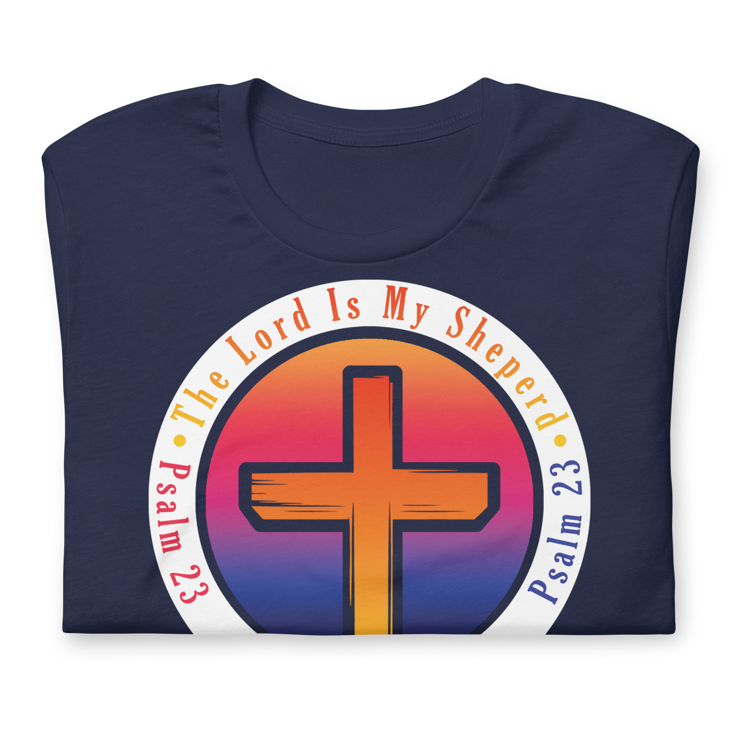 The Lord Is My Sheperd Alternative Unisex T-Shirt