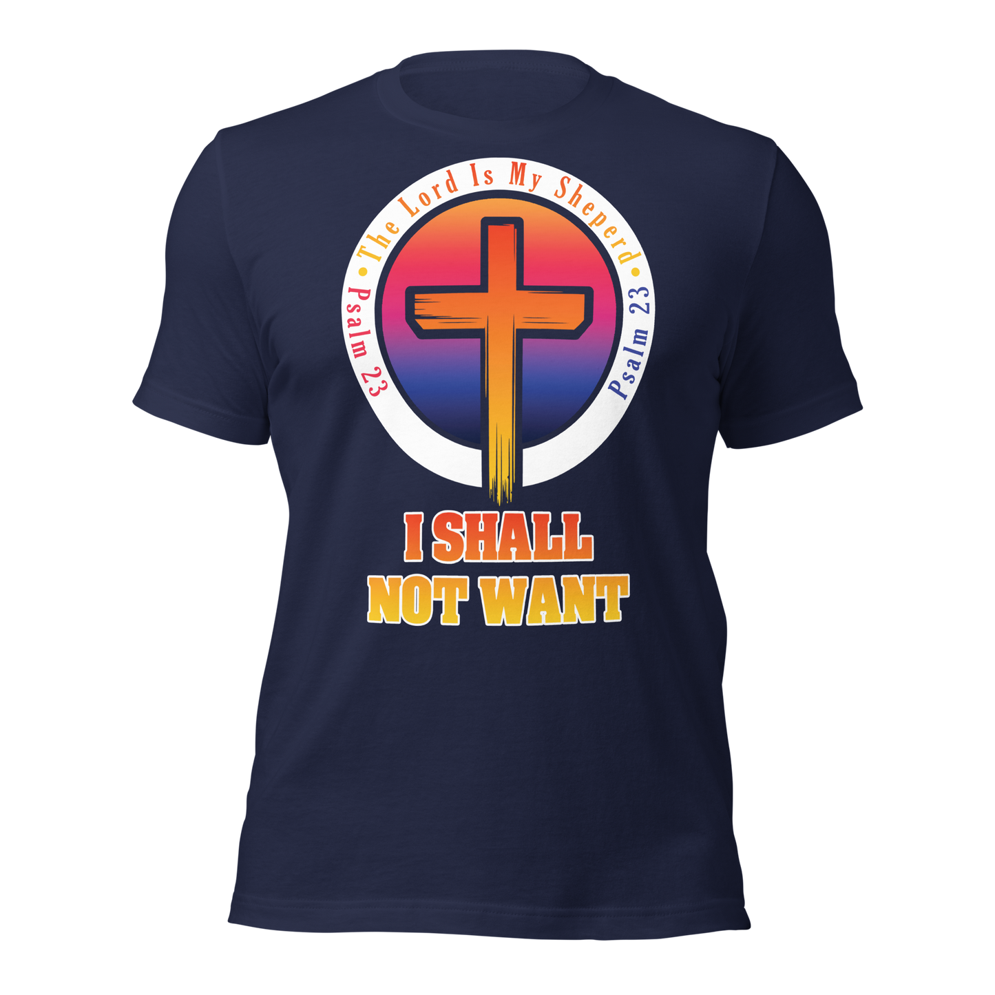 The Lord Is My Sheperd Alternative Unisex T-Shirt
