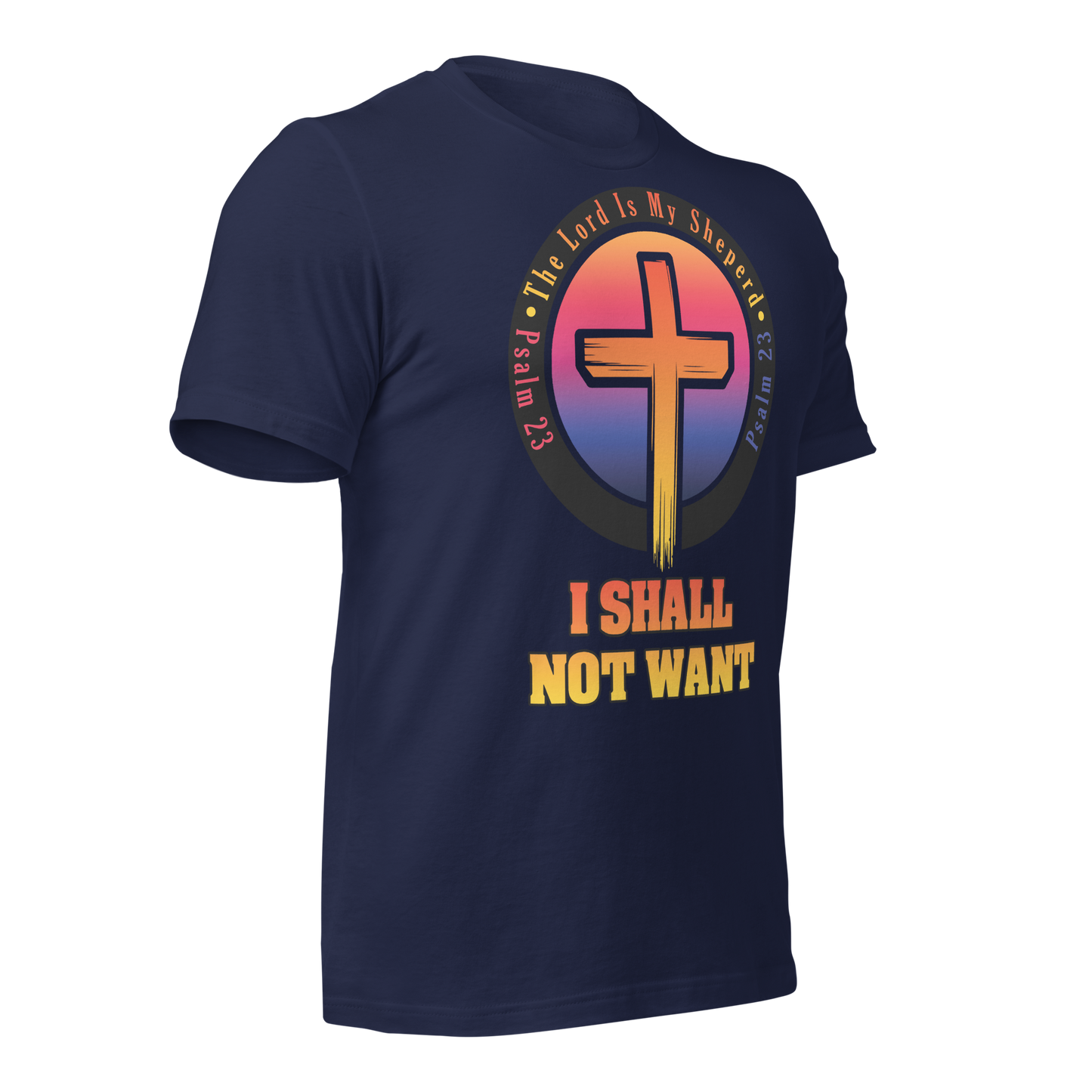 The Lord Is My Sheperd Unisex T-Shirt