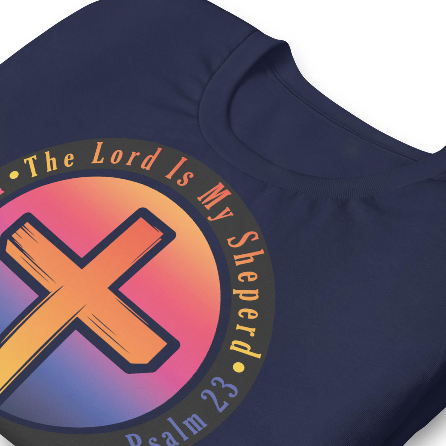The Lord Is My Sheperd Unisex T-Shirt