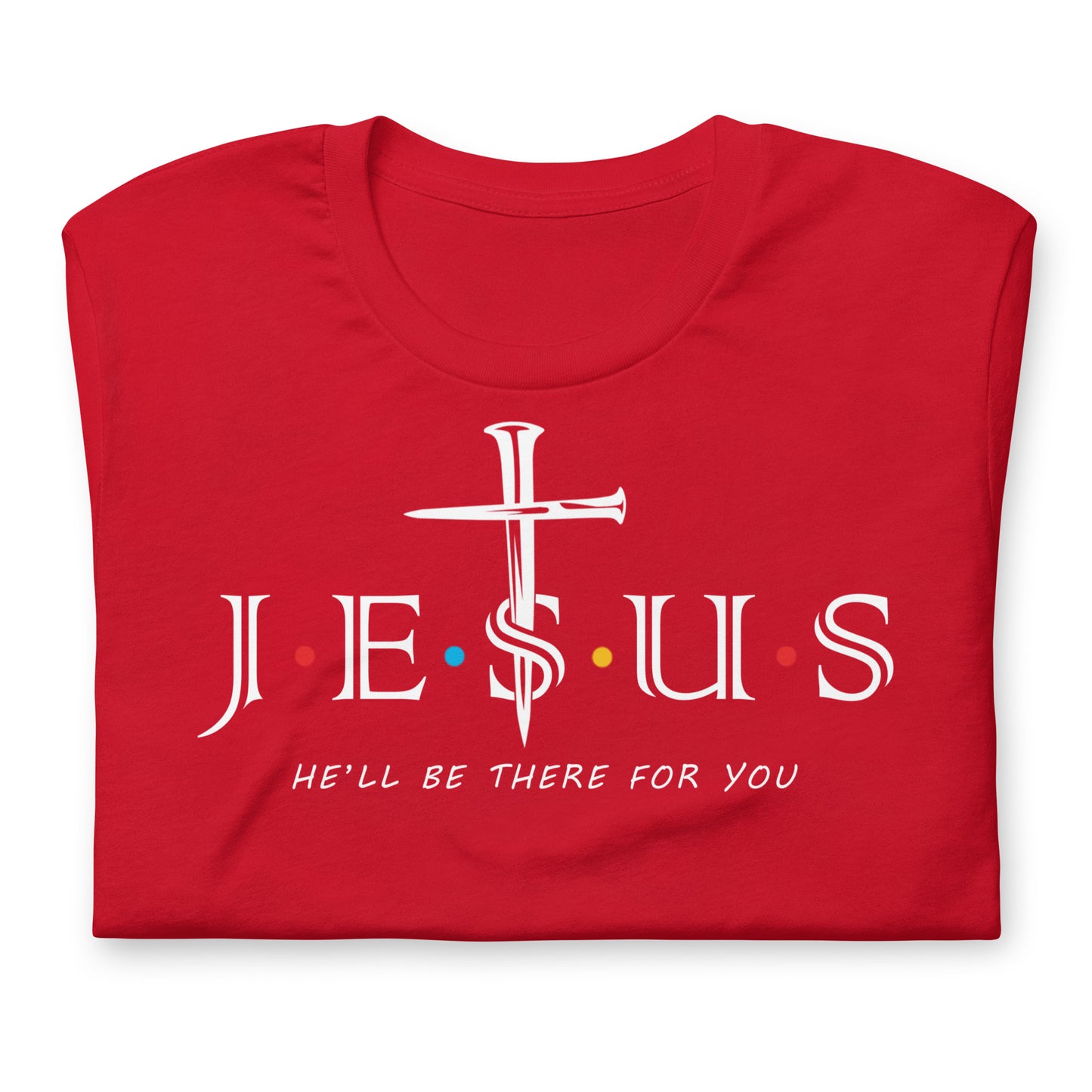 Jesus Friends Unisex T-Shirt