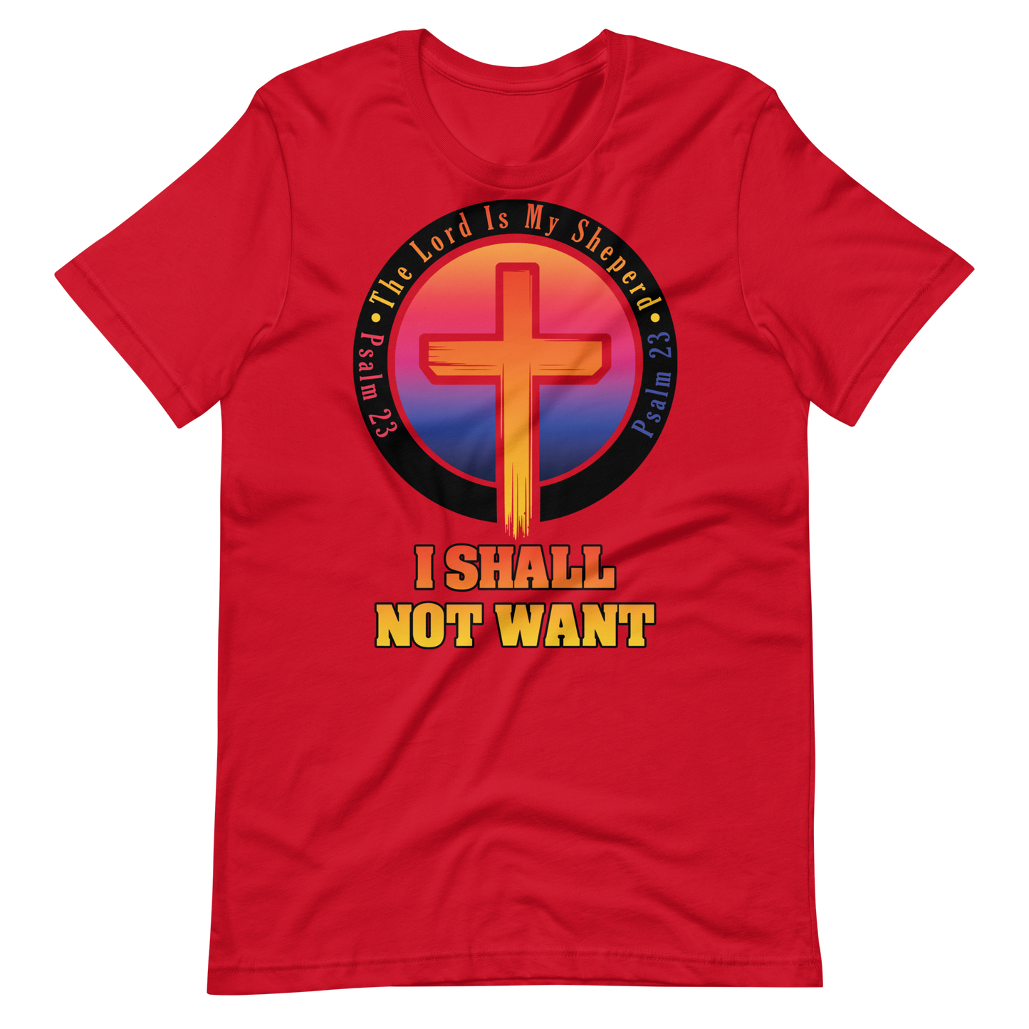 The Lord Is My Sheperd Unisex T-Shirt