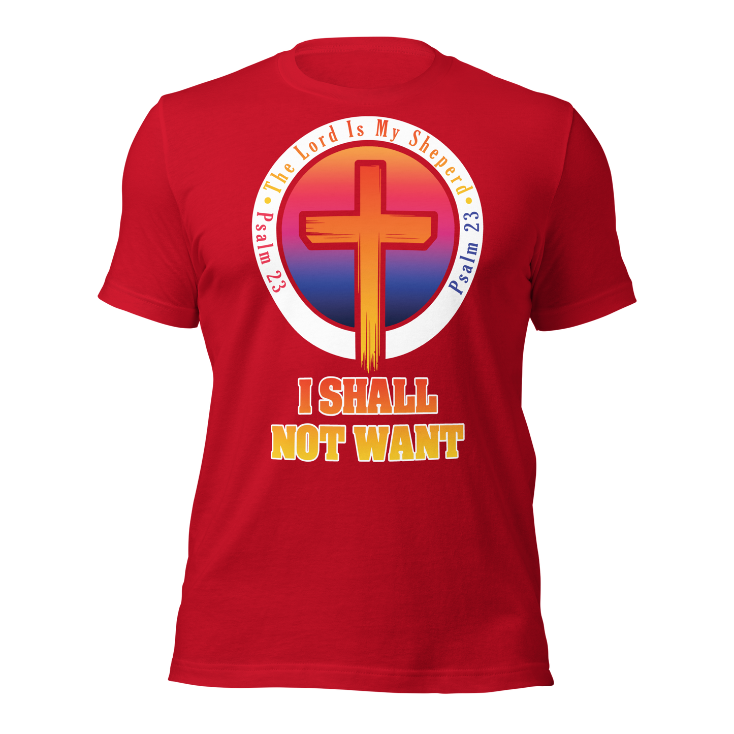 The Lord Is My Sheperd Alternative Unisex T-Shirt