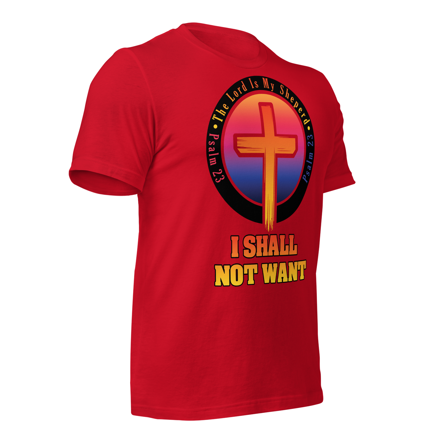 The Lord Is My Sheperd Unisex T-Shirt