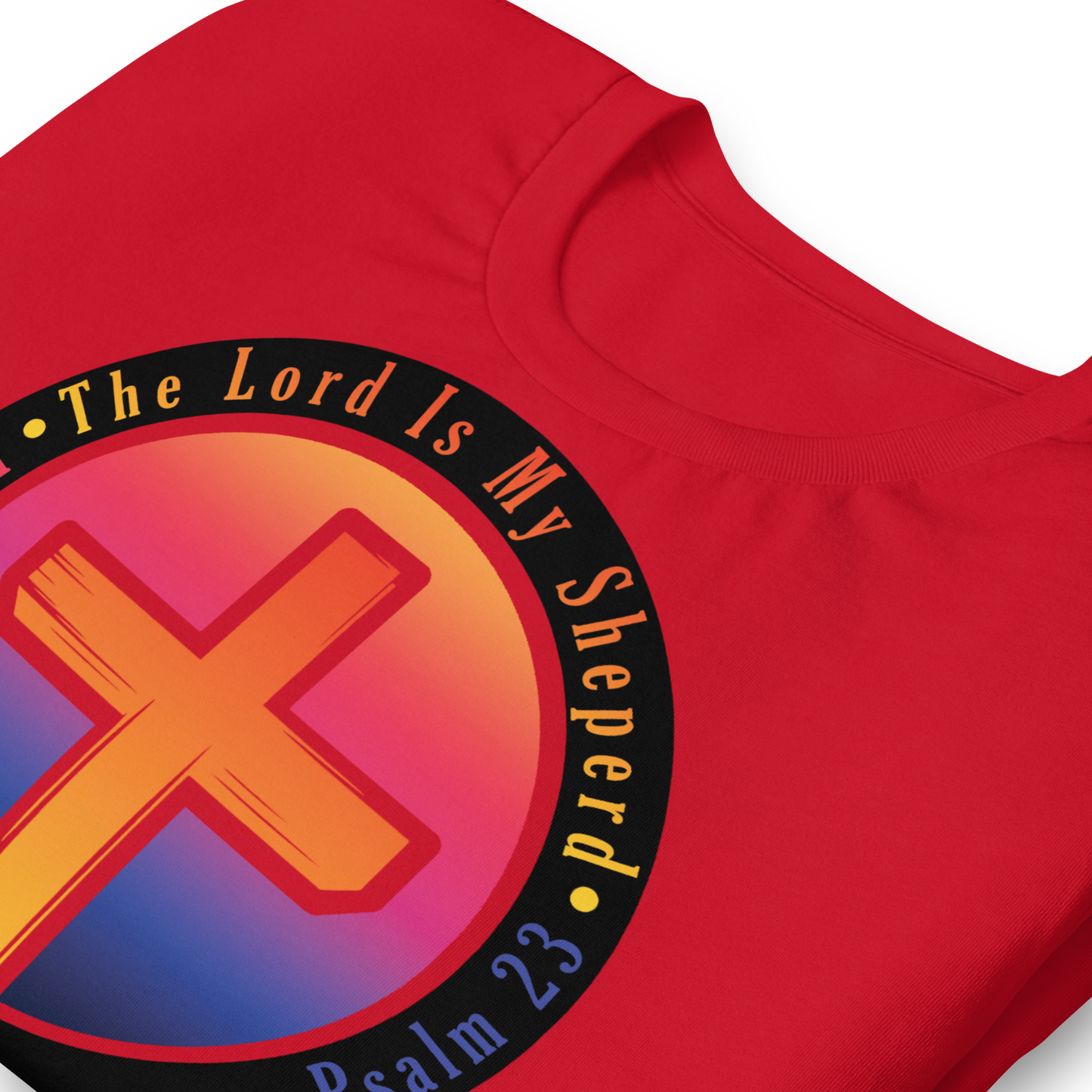 The Lord Is My Sheperd Unisex T-Shirt