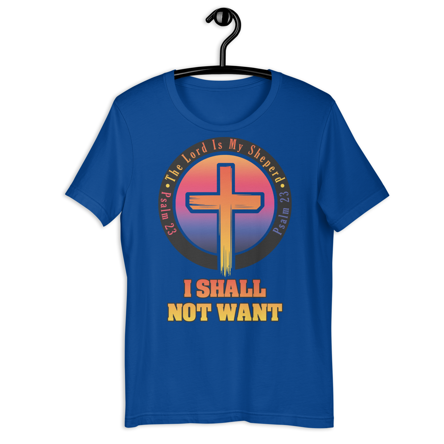 The Lord Is My Sheperd Unisex T-Shirt