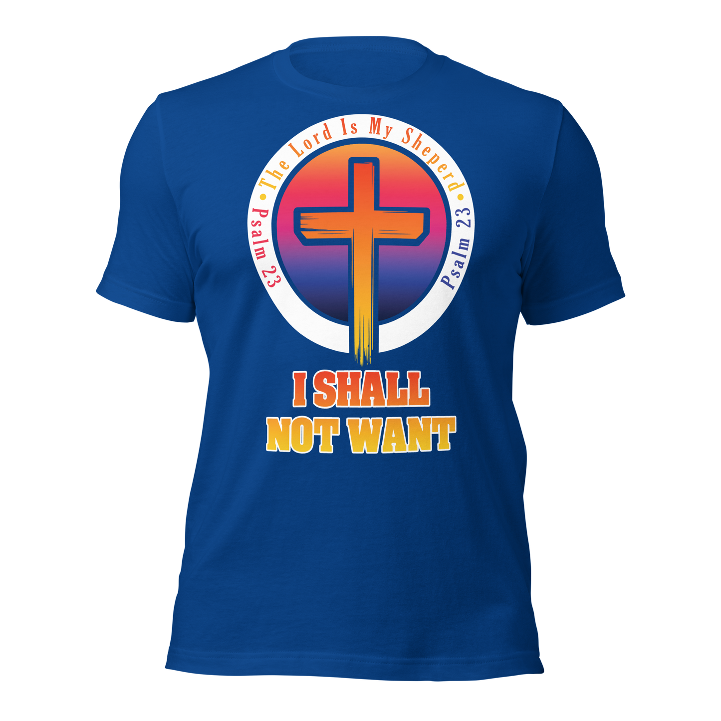 The Lord Is My Sheperd Alternative Unisex T-Shirt