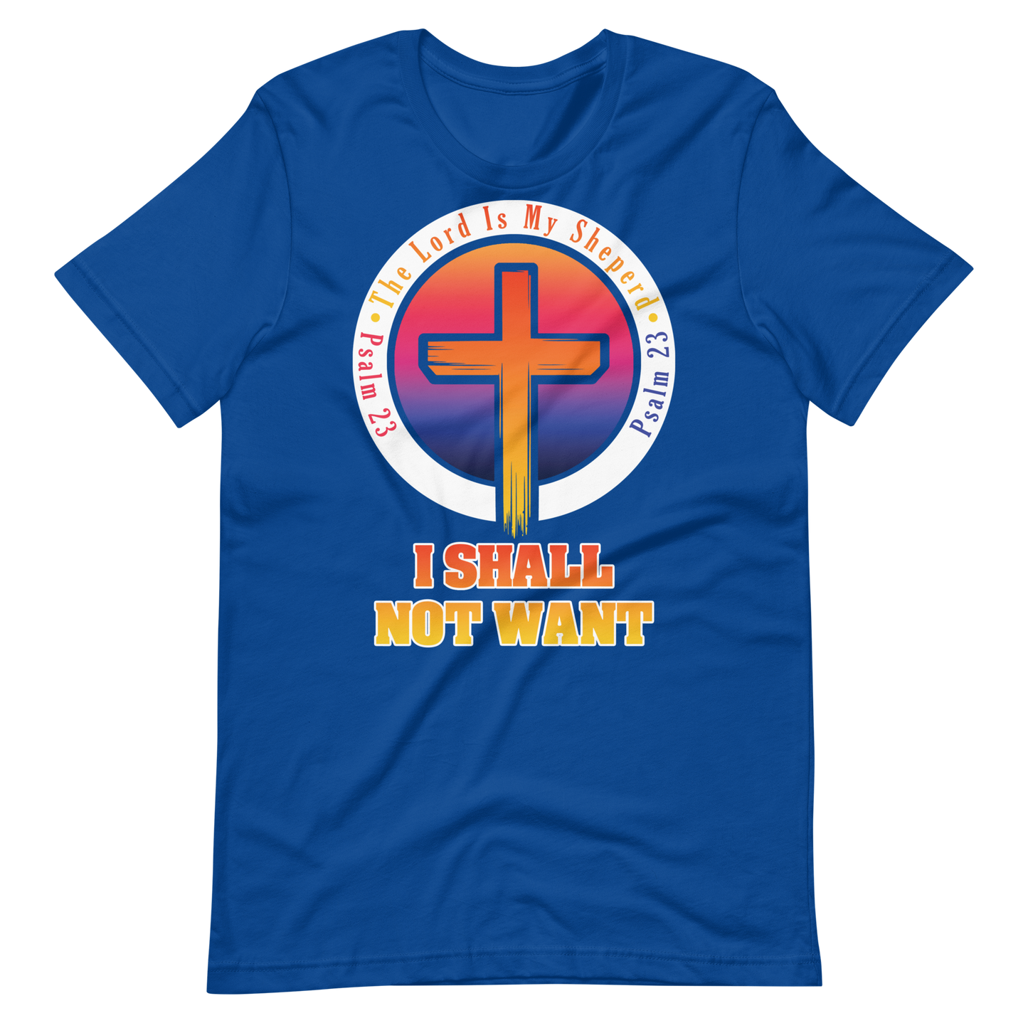The Lord Is My Sheperd Alternative Unisex T-Shirt