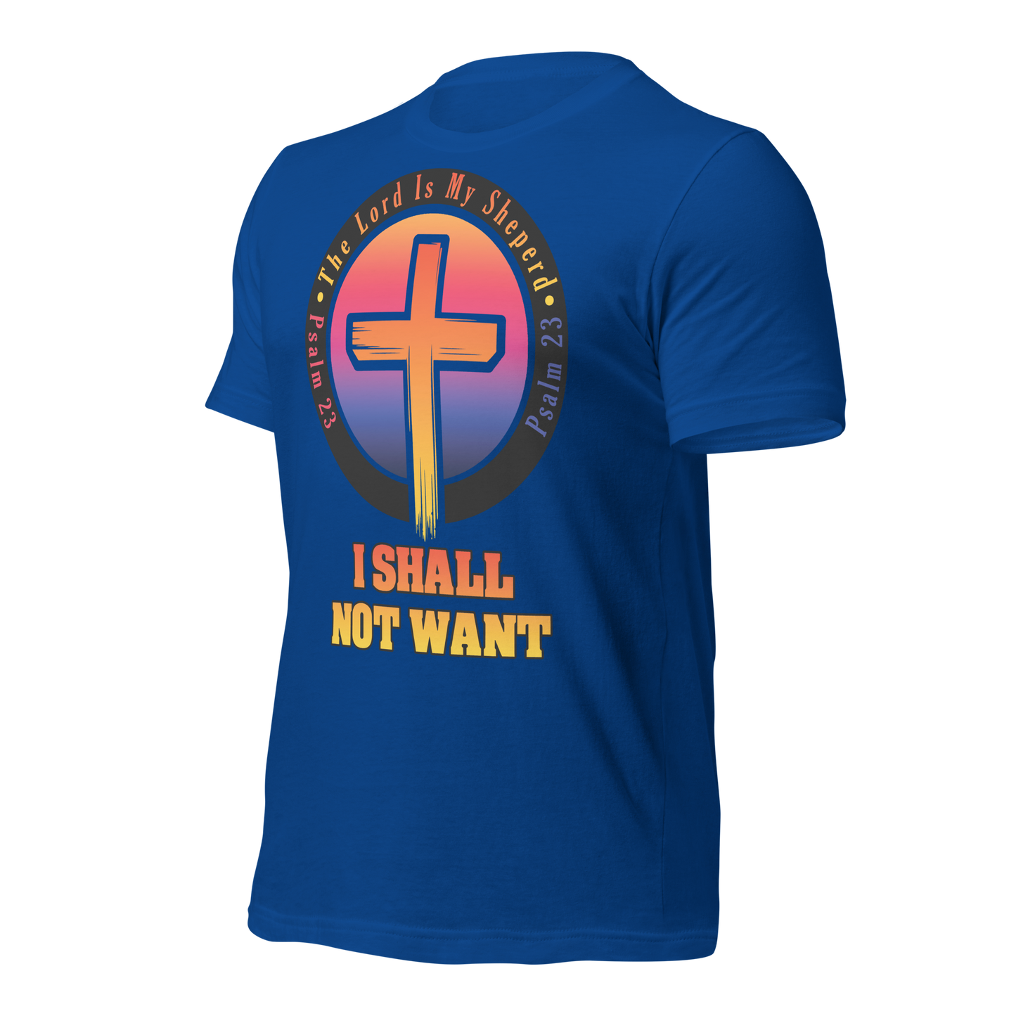 The Lord Is My Sheperd Unisex T-Shirt