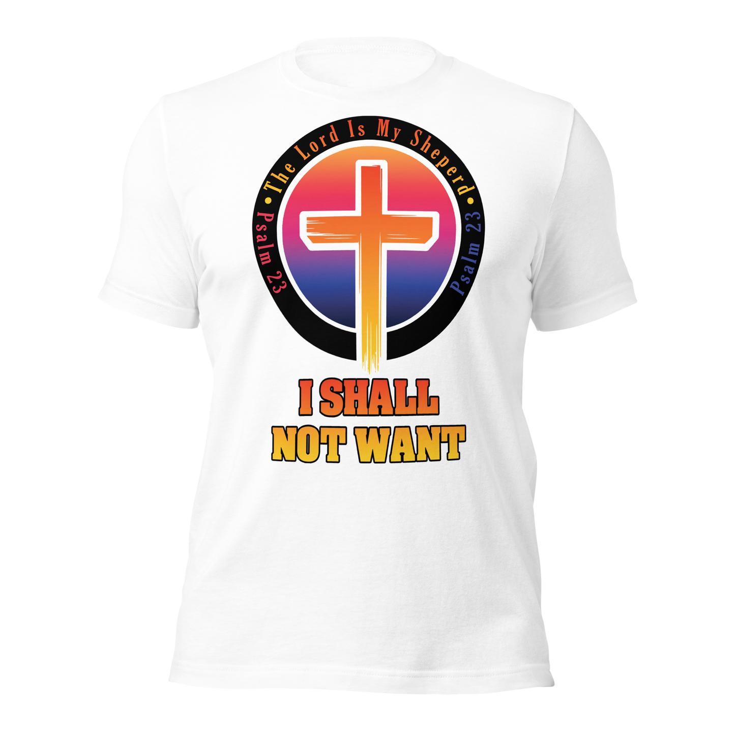 The Lord Is My Sheperd Unisex T-Shirt