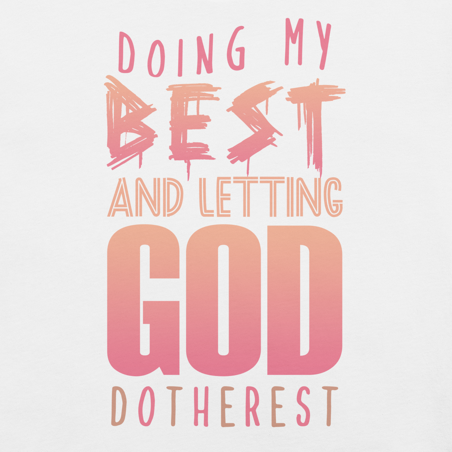 Doing My Best