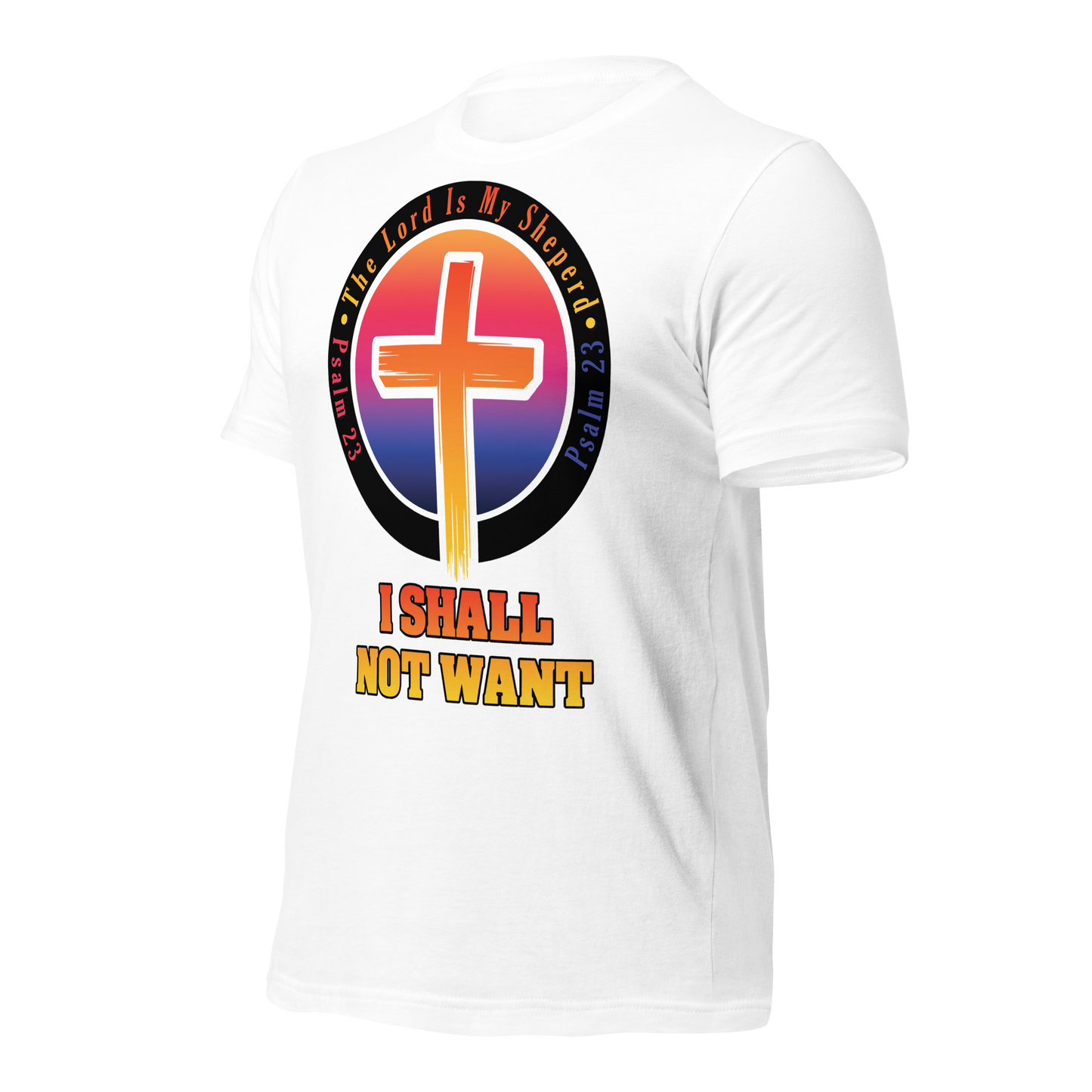 The Lord Is My Sheperd Unisex T-Shirt